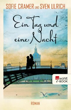 Ein Tag und eine Nacht (eBook, ePUB) - Cramer, Sofie; Ulrich, Sven