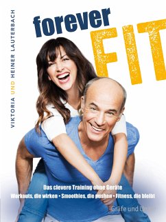 Forever fit (eBook, ePUB) - Lauterbach, Viktoria; Lauterbach, Heiner