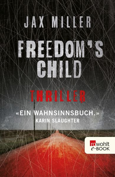 Freedom's Child (eBook, ePUB)