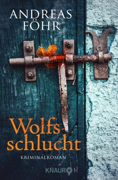 Wolfsschlucht / Kreuthner und Wallner Bd.6 (eBook, ePUB) - Föhr, Andreas