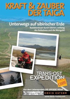 Trans-Ost-Expedition - Die 4. Etappe (eBook, ePUB)