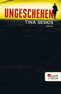 Ungeschehen (eBook, ePUB) - Seskis, Tina