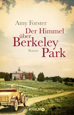 Der Himmel über Berkeley Park (eBook, ePUB) - Forster, Amy
