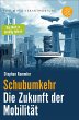 Schubumkehr - Die Zukunft der... - Bild 1