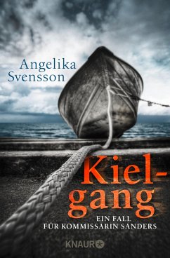 Kielgang / Kommissarin Sanders Bd.2 (eBook, ePUB) - Svensson, Angelika
