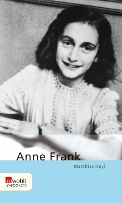 Anne Frank (eBook, ePUB) - Heyl, Matthias