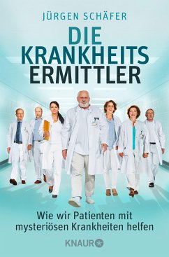 Die Krankheitsermittler (eBook, ePUB) - Schäfer, Jürgen
