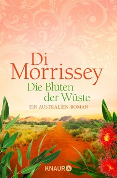 Die Blüten der Wüste (eBook, ePUB) - Morrissey, Di