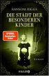 Die Stadt der besonderen Kinder / Die... - Bild 1