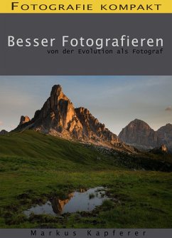 Fotografie kompakt: Besser Fotografieren (eBook, ePUB) - Kapferer, Markus