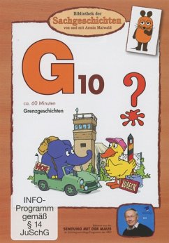 Bibliothek der Sachgeschichten - G10 - Grenzgeschichten