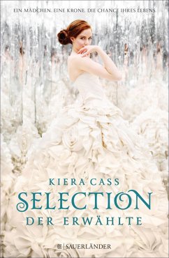 Der Erwählte / Selection Bd.3 (eBook, ePUB) - Cass, Kiera