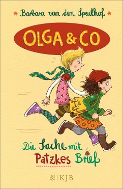 Die Sache mit Patzkes Brief / Olga & Co Bd.1 (eBook, ePUB) - Speulhof, Barbara van den