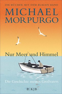 Nur Meer und Himmel (eBook, ePUB) - Morpurgo, Michael