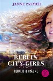 Heimliche Träume / Berlin City Girls Bd.2 (eBook, ePUB)