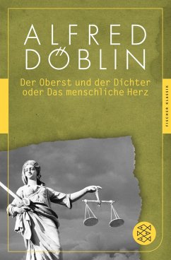 Der Oberst und Dichter oder Das menschliche Herz (eBook, ePUB) - Döblin, Alfred