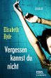 Vergessen kannst du nicht (eBook, ePUB) - Bild 1