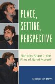 Place, Setting, Perspective (eBook, ePUB)