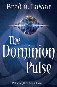 Dominion Pulse (eBook, ePUB) - Lamar, Brad A.