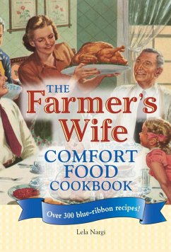 The Farmer's Wife Comfort Food Cookbook (eBook, ePUB)