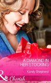 A Diamond in Her Stocking (Mills & Boon Cherish) (eBook, ePUB)