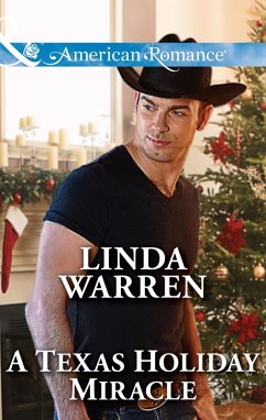 A Texas Holiday Miracle (eBook, ePUB) - Warren, Linda