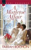 A Mistletoe Affair (Wintersage Weddings, Book 3) (eBook, ePUB)