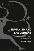 Humanism and Embodiment (eBook, PDF)