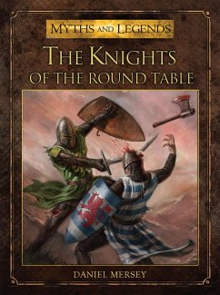 The Knights of the Round Table (eBook, ePUB) - Mersey, Daniel