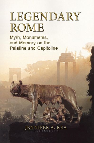 Legendary Rome (eBook, ePUB) Legendary Rome (eBook, ePUB)