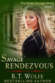 Savage Rendezvous (The Nickie Savage Series, Book 2) (eBook, ePUB)