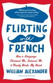 Flirting with French (eBook, ePUB)