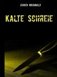 Kalte Schreie (eBook, ePUB) - Bild 1