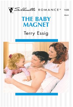 The Baby Magnet (eBook, ePUB) - Essig, Terry