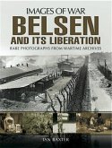 Belsen and it's Liberation (eBook, ePUB)