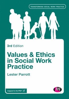 Values and Ethics in Social Work Practice (eBook, PDF) - Parrott, Lester