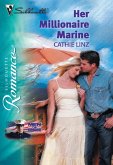 Her Millionaire Marine (Mills & Boon Silhouette) (eBook, ePUB)