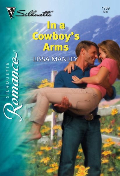 In a Cowboy's Arms (eBook, ePUB)