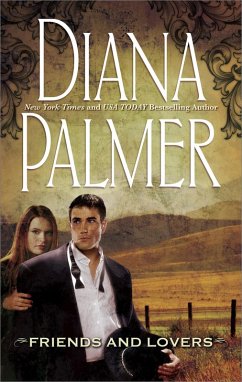 Friends and Lovers (eBook, ePUB) - Palmer, Diana