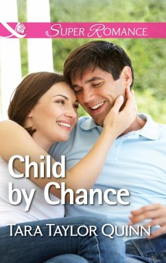 Child By Chance (eBook, ePUB) - Quinn, Tara Taylor