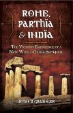 Rome, Parthia and India (eBook, ePUB) Rome, Parthia and India (eBook, ePUB)