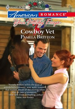 Cowboy Vet (Mills & Boon American Romance) (eBook, ePUB) - Britton, Pamela