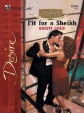 Fit for a Sheikh (Mills & Boon Silhouette) (eBook, ePUB)