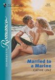 Married To A Marine (Mills & Boon Silhouette) (eBook, ePUB)