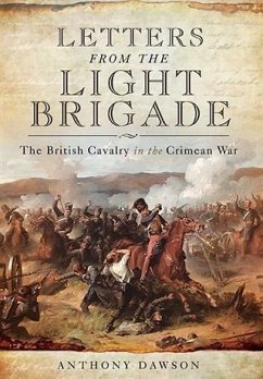 Letters from the Light Brigade (eBook, PDF) - Dawson, Anthony