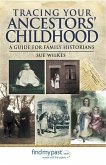 Tracing Your Ancestors' Childhood (eBook, PDF)