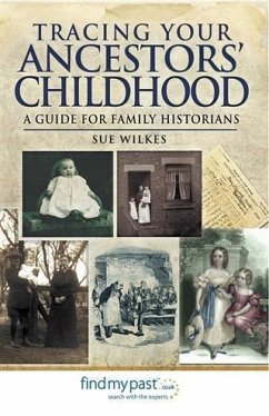 Cover Tracing Your Ancestors' Childhood (eBook, PDF)