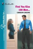 First You Kiss 100 Men... (eBook, ePUB) First You Kiss 100 Men... (eBook, ePUB)