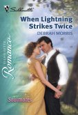 When Lightning Strikes Twice (Mills & Boon Silhouette) (eBook, ePUB)