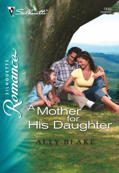 A Mother for His Daughter (eBook, ePUB) - Blake, Ally